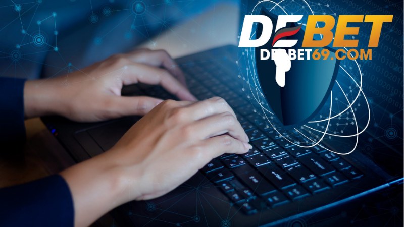 Chính Sách Bảo Mật Tại Debet 